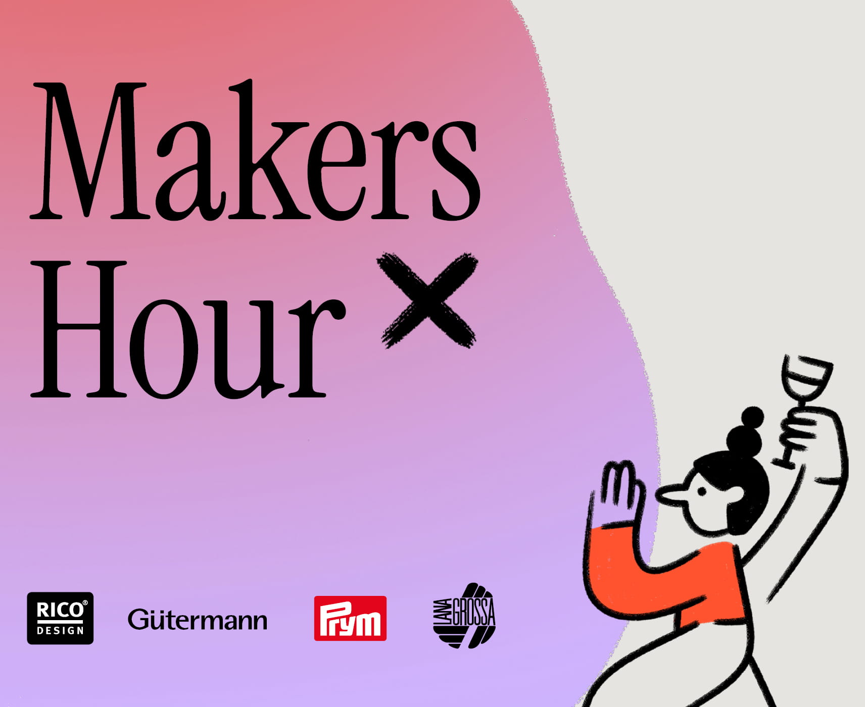 Einladung zur Makers Hour: Illustrierte Grafik mit einer fröhlichen Person und den Logos von Rico Design, Gütermann, Prym und Lana Grossa.