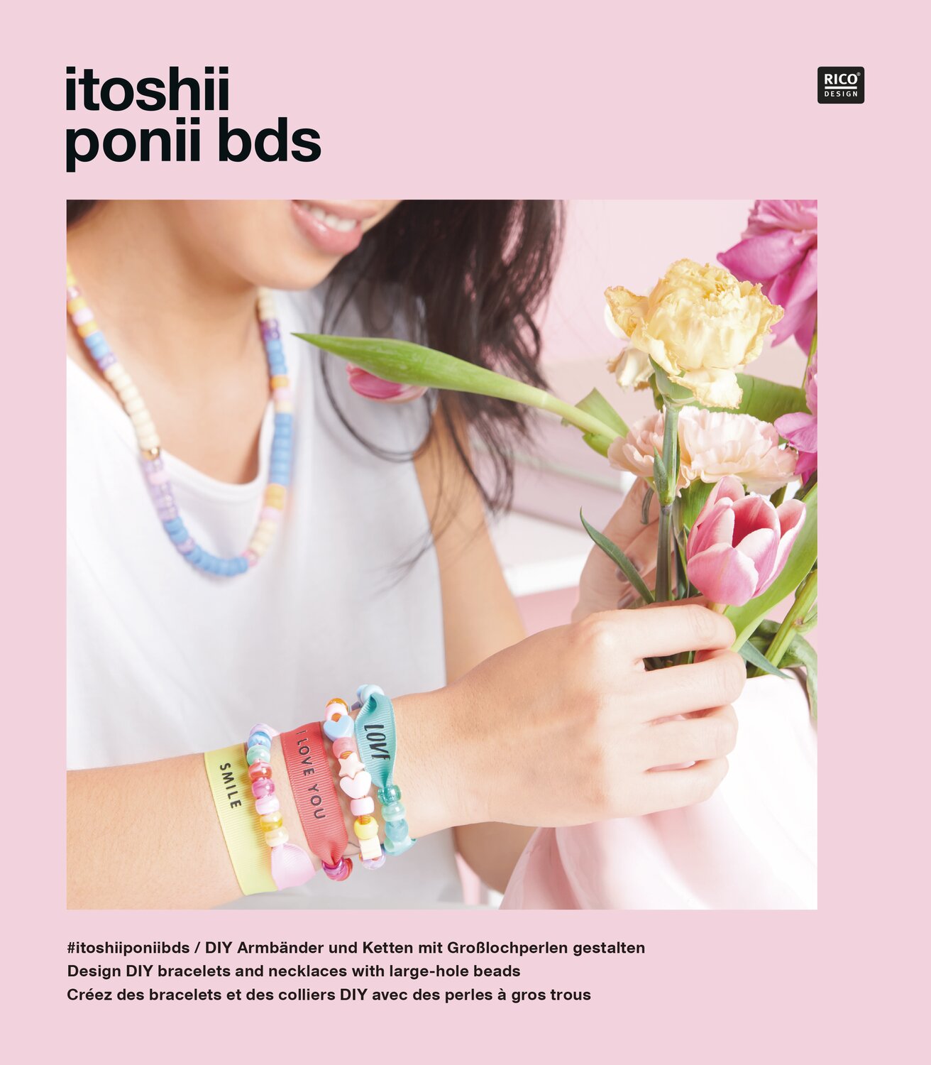 Heft itoshii -Ponii Beads von Rico Design