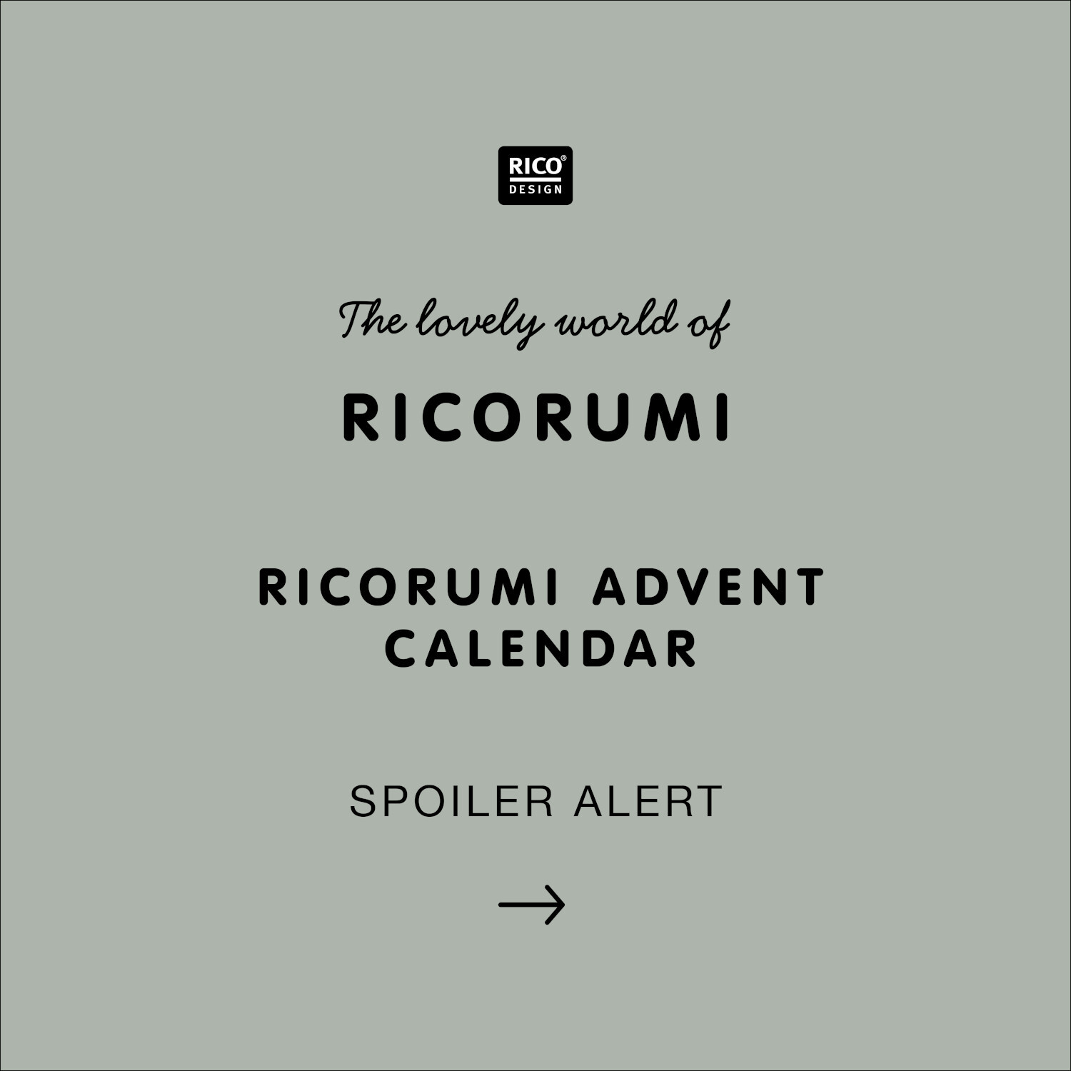 Ricorumi DIY Adventskalender von Rico Design Ricorumi DIY Adventskalender auf grauem Hintergrund mit Rico Design Logo und Spoiler-Warnung.
