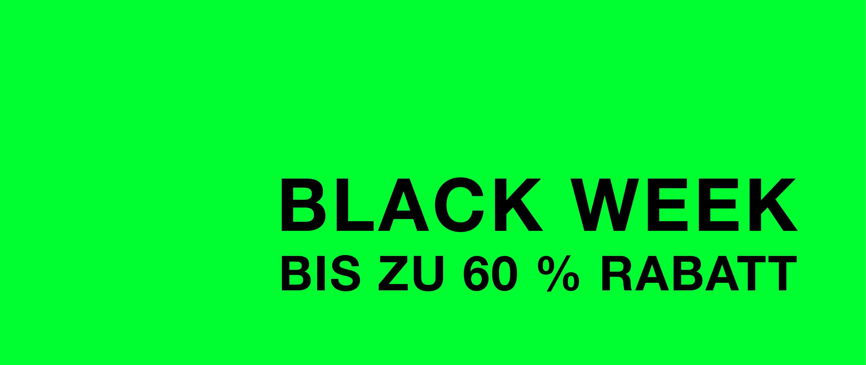 Neon grüner Hintergrund mit Aufschrift "Black Week bis zu 60 % Rabatt"